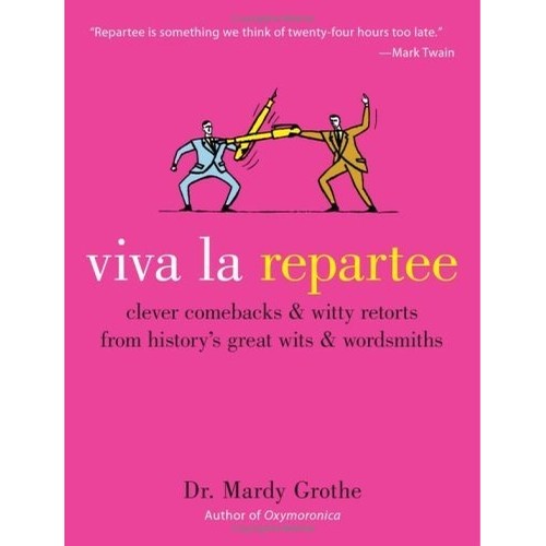 Viva La Repartee