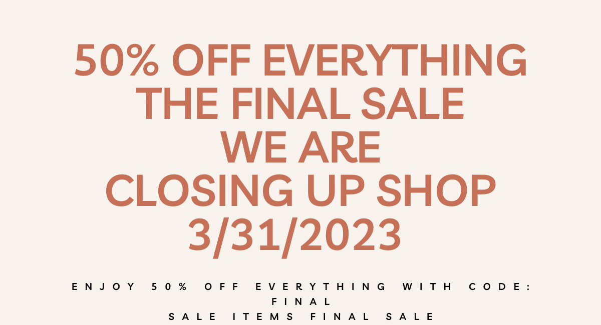 The FINAL SALE