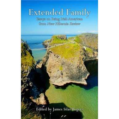 James Silas Rogers, Extended Family, Essays on Being Irish American