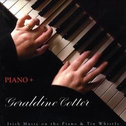 Geraldine Cotter, Piano