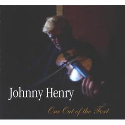 Johnny Henry, One Out of the Fort