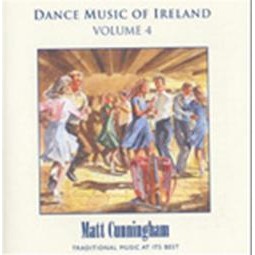 Matt Cunningham, Dance Music of Ireland Volume 4
