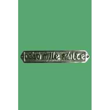 Cead Mile Failte Silver Plaque