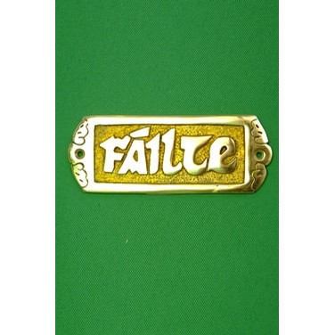 Failte Welcome Plaque