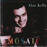 Alan Kelly, Mosaic