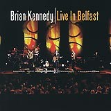 Brian Kennedy, Live In Belfast