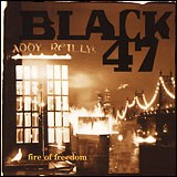 Black 47, Fire Of Freedom