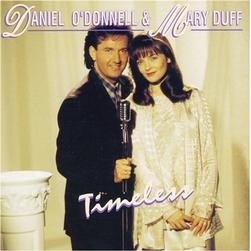 Daniel ODonnell and Mary Duff, Timeless
