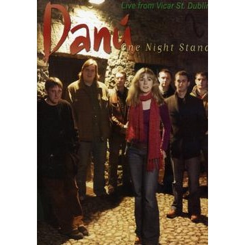 Danu, One Night Stand DVD Live from Vicar St. Dublin
