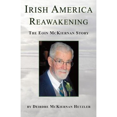 Deirdre McKiernan, Irish America Reawakening
