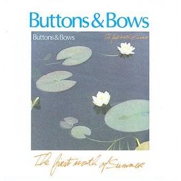 Buttons and Bows, First Month of Summer