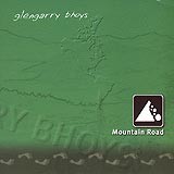 Glengarry Bhoys, Mountain Road