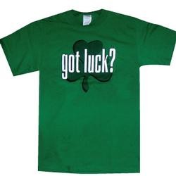 Got Luck Tee Shirt