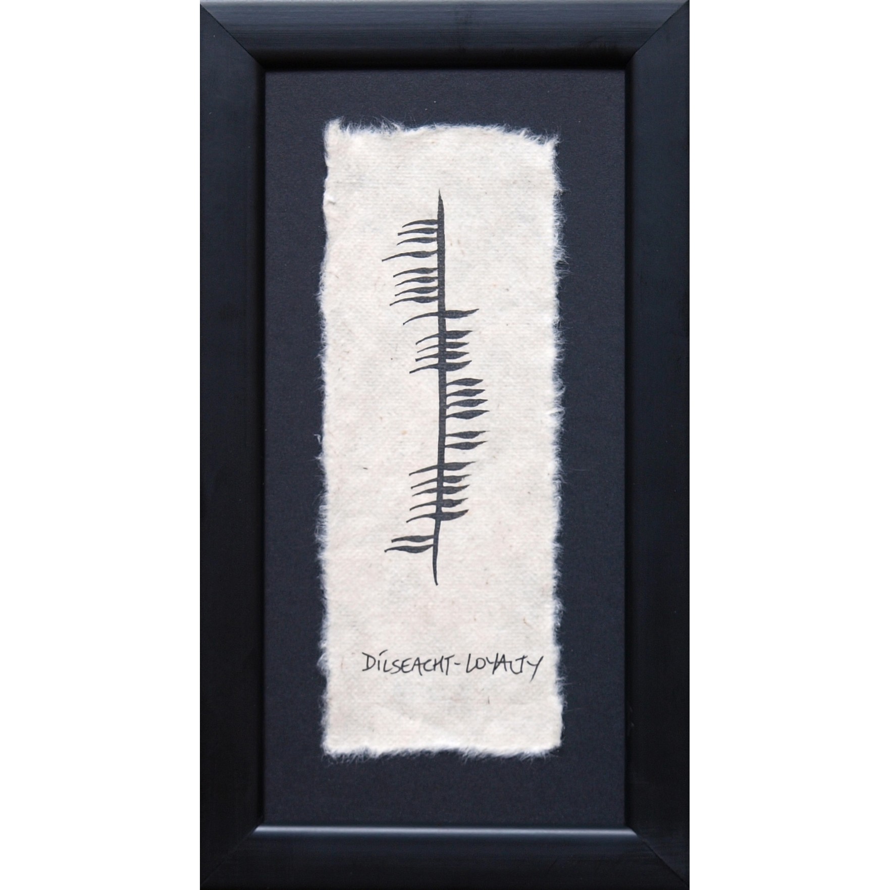 Ogham Wishes Ogham Dilseacht/Loyalty