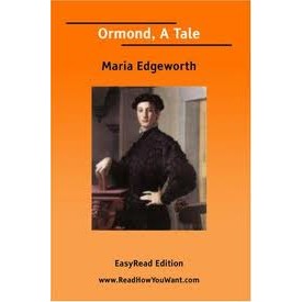 Maria Edgeworth, Ormond, a Tale