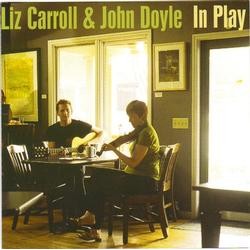 Liz Caroll and John Doyle, In Play
