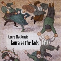 Laura MacKenzie, Laura And The Lads