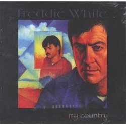 Freddie White, My Country