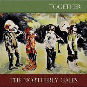 The Notherly Gales, Together