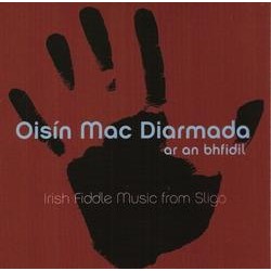 Oisin Mac Diarmada, Ar An Bhfidil (On The Fiddle)