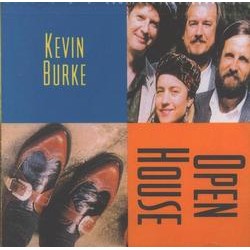 Kevin Burke, Open House