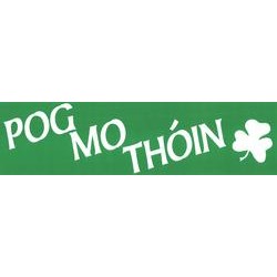 Burke and Hogan Pog Mo Thoin Sticker