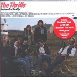 The Thrills, So Much For the City