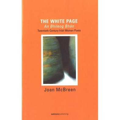 Joan McBreen, The White Page: An Bhileog Bhan