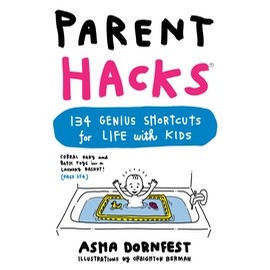 Parent Hacks