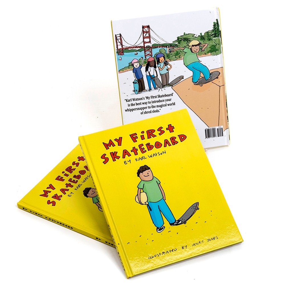 Karl Watson My First Skateboard (Childrens Book) Books at Uprise