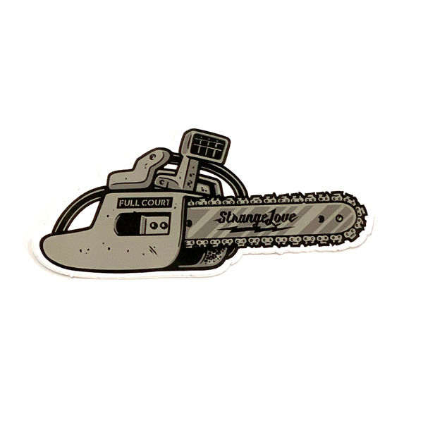 StrangeLove Full Court Chainsaw Sticker Accessories Stickers at